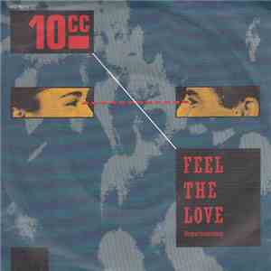 10cc - Feel The Love (Oomachasaooma) download free