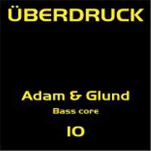 Adam & Glund - Bass Core download free
