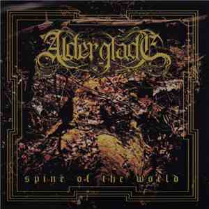 Alder Glade - Spine Of The World download free