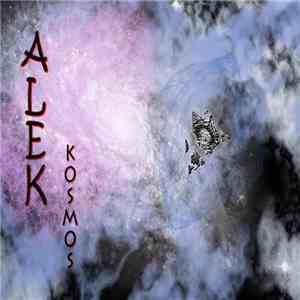 Alek  - Kosmos download free