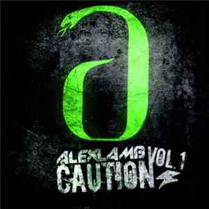 Alex Lamb - Caution Vol.1 download free
