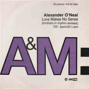 Alexander O'Neal - Love Makes No Sense (Brothers In Rhythm Remixes) download free