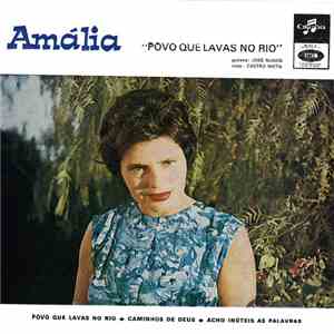 Amália Rodrigues - Povo Que Lavas No Rio download free