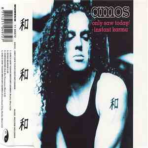 Amos - Only Saw Today / Instant Karma download free