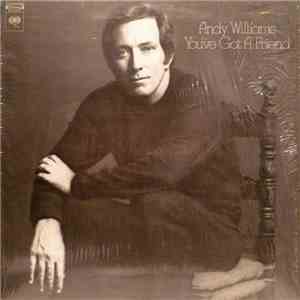 Andy Williams - You've Got A Friend download free