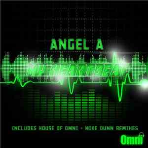 Angel A - My Heartbeat download free