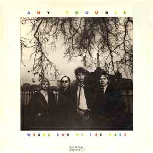 Any Trouble - Wrong End Of The Race download free