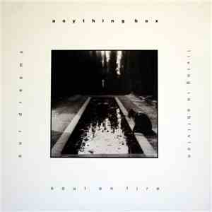 Anything Box - Soul On Fire download free