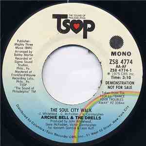 Archie Bell & The Drells - The Soul City Walk download free