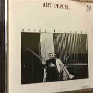 Art Pepper - Among Friends download free