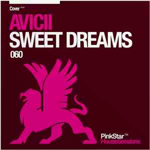 Avicii - Sweet Dreams download free