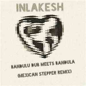 Bandulu Dub - Inlakesh download free