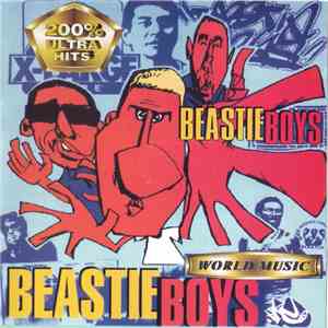 Beastie Boys - 200% Ultra Hits download free