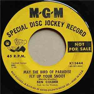 Ben Colder - May The Bird Of Paradise Fly Up Your Snoot download free