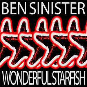 Ben Sinister - Wonderful Starfish download free
