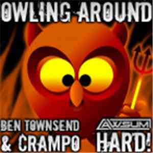Ben Townsend & Crampo - Owling Around download free