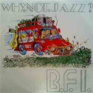 B.F.I. - Why Not Jazz? (E.P.) download free