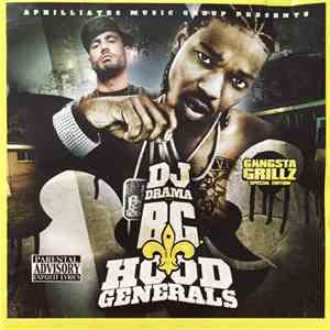 B.G. & DJ Drama - Hood Generals download free
