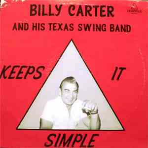 Billy Carter And His Texas Swing Band - Keeps It Simple download free