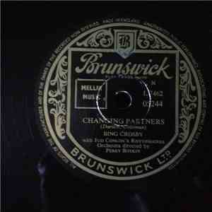 Bing Crosby - Changing Partners / Y'All Come download free