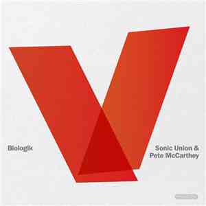 Biologik / Sonic Union & Pete McCarthey - Dunes / I Remember download free