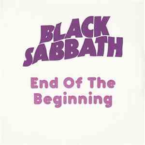 Black Sabbath - End Of The Beginning download free