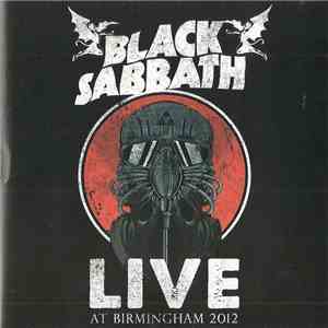 Black Sabbath - Live At Birmingham 2012 download free