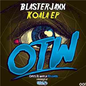 Blasterjaxx - Koala EP download free