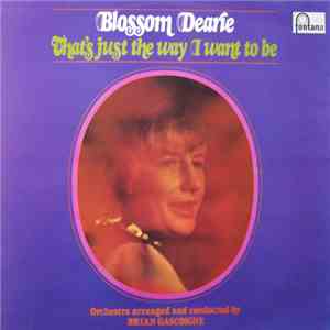 Blossom Dearie - That's Just The Way I Want To Be download free