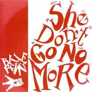 Blue Ruin - She Don't Go No More download free