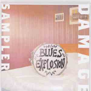 Blues Explosion - Damage Sampler download free