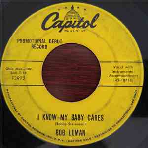 Bob Luman - I Know My Baby Cares / Try Me download free