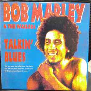 Bob Marley & The Wailers - Talkin' Blues download free