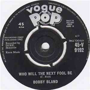 Bobby Bland - Who Will The Next Fool Be / Blue Moon download free
