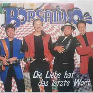 Borsalino  - Die Liebe Hat Das Letzte Wort download free