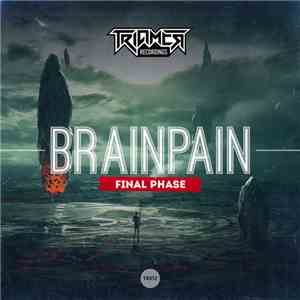 Brainpain - Final Phase download free