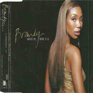 Brandy  - Who Is She 2 U download free