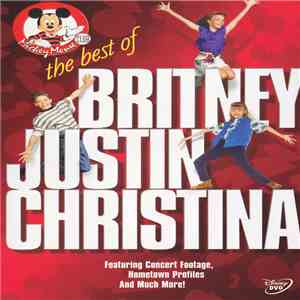 Britney, Justin & Christina - The Best Of Britney, Justin & Christina download free
