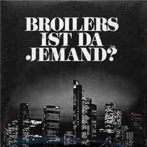 Broilers - Ist Da Jemand? download free