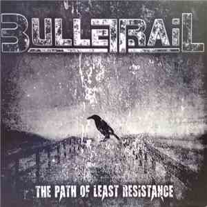 Bulletrail - The Path Of Least Resistance download free