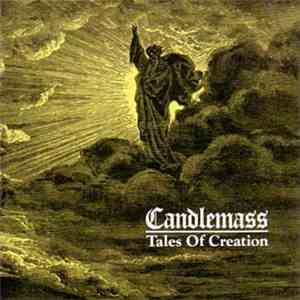 Candlemass - Tales Of Creation download free