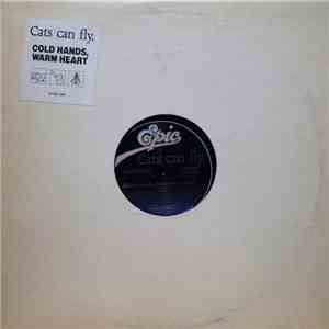 Cats Can Fly - Cold Hands, Warm Heart download free