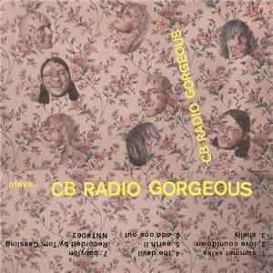 CB Radio Gorgeous - Plays CB Radio Gorgeous download free