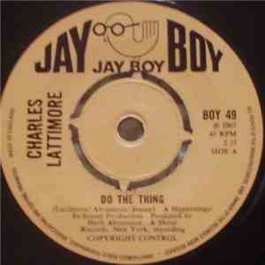 Charles Lattimore - Do The Thing download free