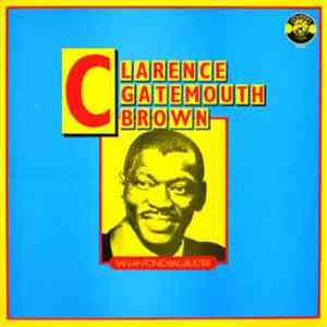 Clarence Gatemouth Brown - San Antonio Ballbuster download free