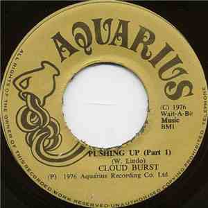 Cloud Burst  / D. Clarke - Pushing Up Part 1 / So Much I Want To Say download free