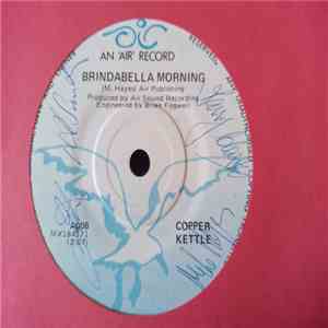 Copper Kettle  - Brindabella Morning download free