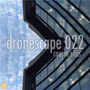 Cousin Silas - Dronescape 022 download free