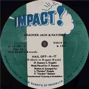Cracker Jack  & Patches  - Hail Off-A-It (Tribute To Reggae Music) download free