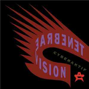 Cyberaktif - Tenebrae Vision download free